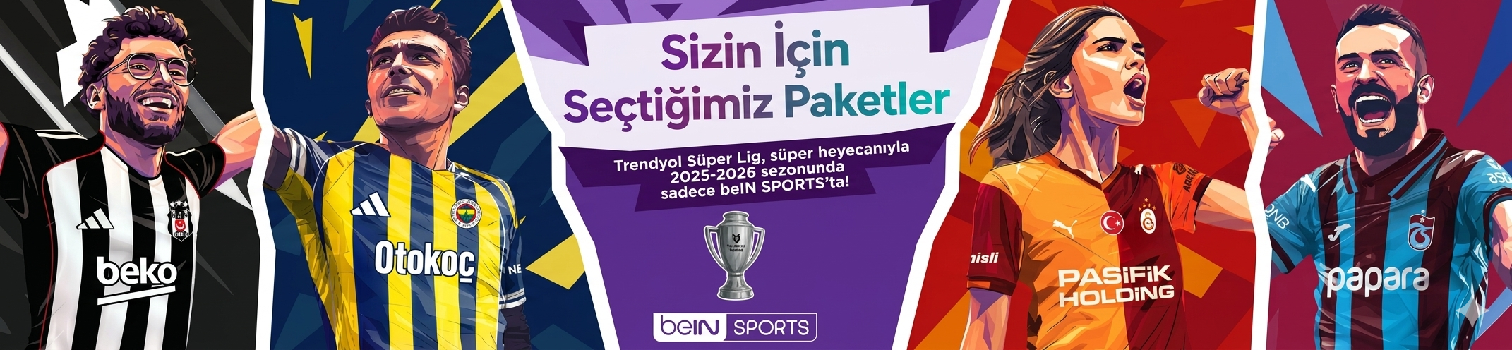 Sizin İçin Seçtiğimiz Paketler